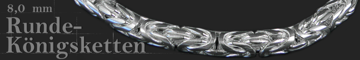 Königsketten Rund 8mm   Königsketten Rund 8mm
